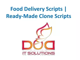 food delivery scripts ready made clone scripts