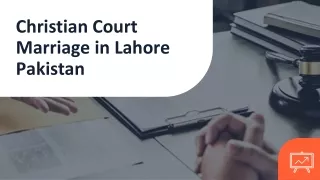 Consult About Christian Court Marriage Procedure in Pakistan