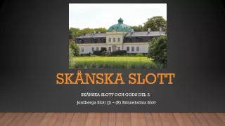 sk nska slott