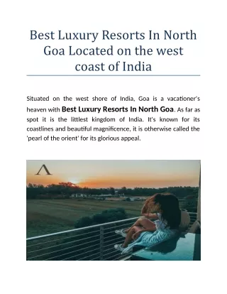 Best Luxury Resorts In North Goa Located on the west coast of India