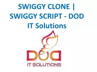 swiggy clone swiggy script dod it solutions