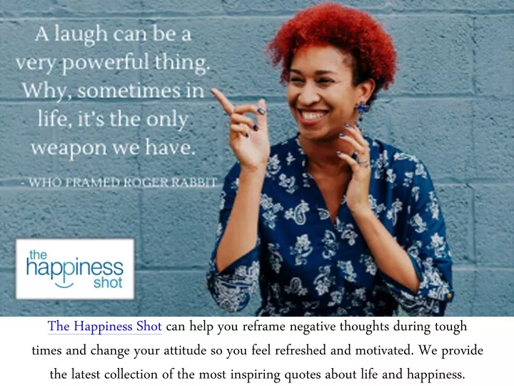 the happiness shot can help you reframe negative