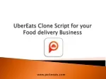 UberEats Clone App | UberEats Clone Script for your Food delivery Business - slide 1