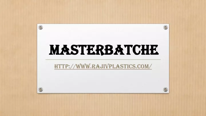 masterbatche