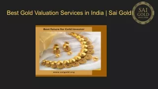 Best Gold Valuation Services in India | Sai Gold