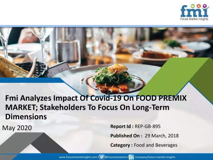 fmi analyzes impact of covid 19 on food premix
