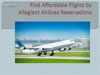 Find Cheap Flighs by Allegiant Airlines Reservations