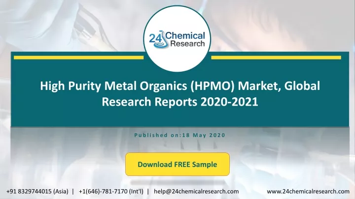 high purity metal organics hpmo market global