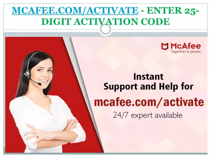 mcafee com activate enter 25 digit activation code
