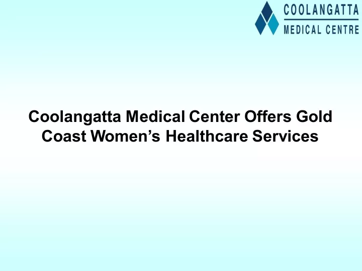 coolangatta medical center offers gold coast