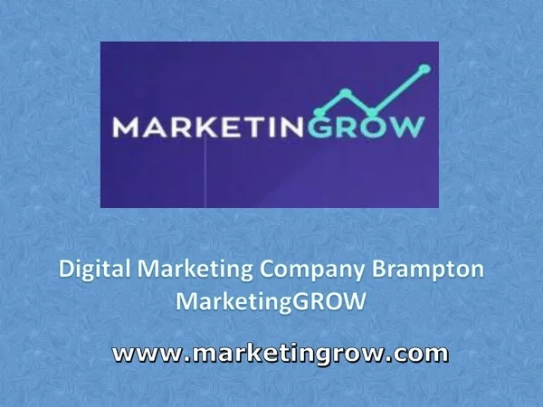 Digital Marketing Company Brampton - MarketingGROW