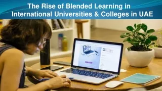 The rise of blended learning in International Universities & Colleges in UAE