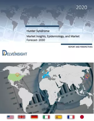 Global hunter syndrome treatment market trends and forecast to 2030