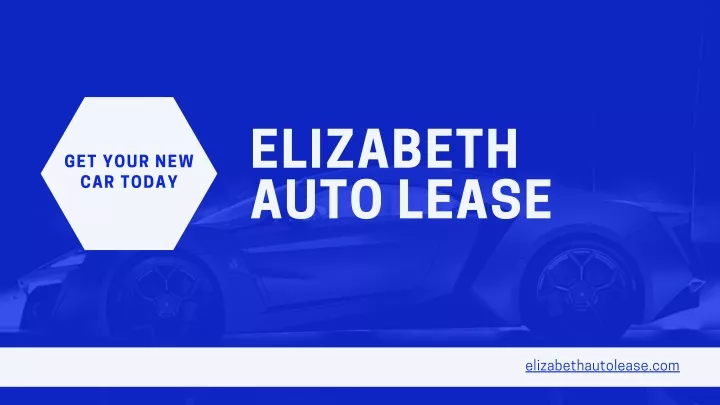 elizabeth auto lease