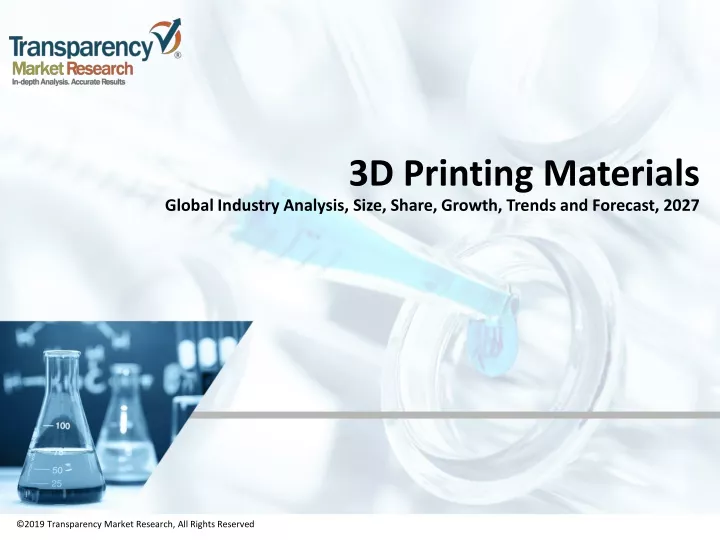 3d printing materials global industry analysis size share growth trends and forecast 2027