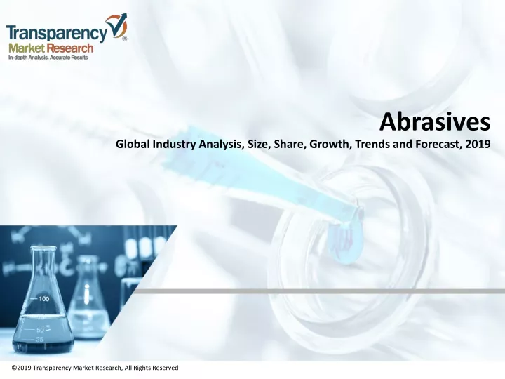 abrasives global industry analysis size share growth trends and forecast 2019
