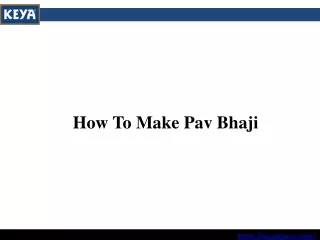 how to make pav bhaji