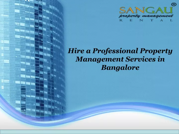 hire a professional property management services