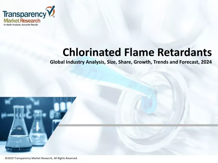 chlorinated flame retardants global industry analysis size share growth trends and forecast 2024