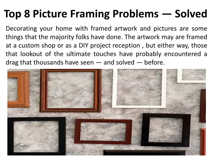 top 8 picture framing problems solved