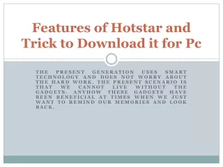features of hotstar and trick to download it for pc