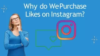why do we purchase likes on instagram