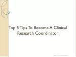 Top 5 Tips To Become A Clinical Research Coordinator