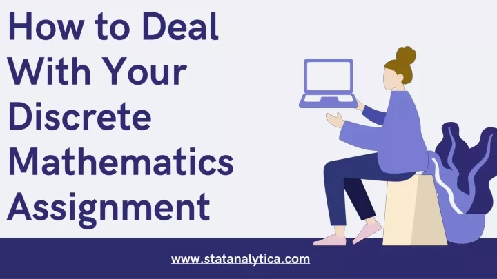 how to deal with your discrete mathematics