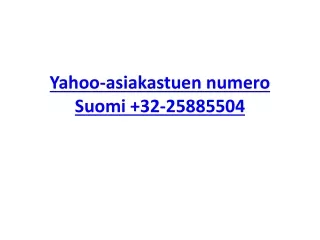 Yahoo-asiakastuen numero Suomi  32-25885504