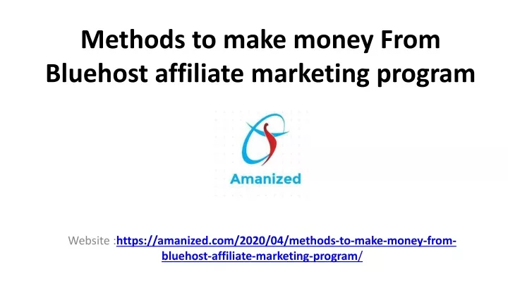 how can you become a good person methods to make money from bluehost affiliate marketing program