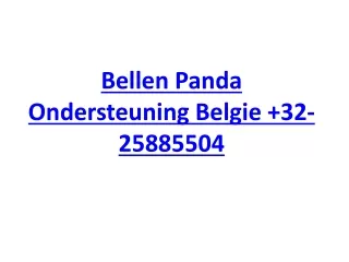 Bellen Panda Ondersteuning Belgie  32-25885504