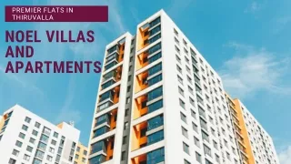 Premier Flats in Thiruvalla | Noel Villas and Apartments