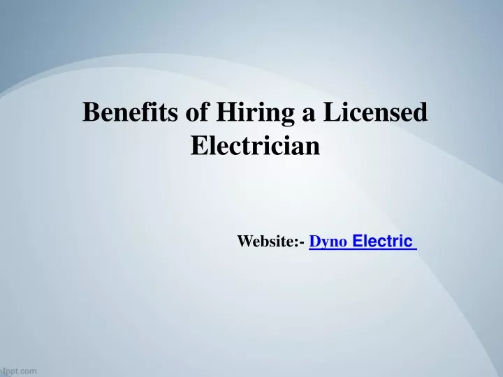 benefits of hiring a licensed electrician