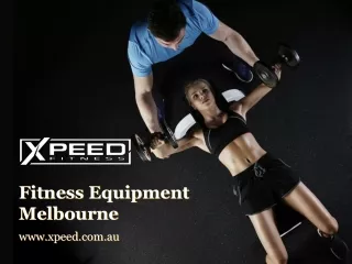 Professional Fitness Equipment in Melbourne - www.xpeed.com.au
