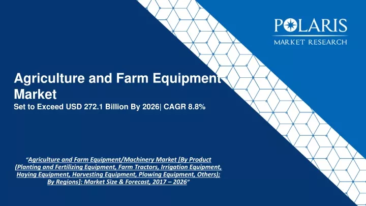 agriculture and farm equipment market set to exceed usd 272 1 billion by 2026 cagr 8 8
