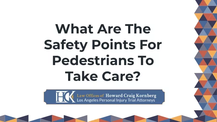 what are the safety points for pedestrians