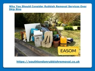 Why You Should Consider Rubbish Removal Services