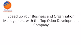 Speed up your business and organization management with the top Odoo development company