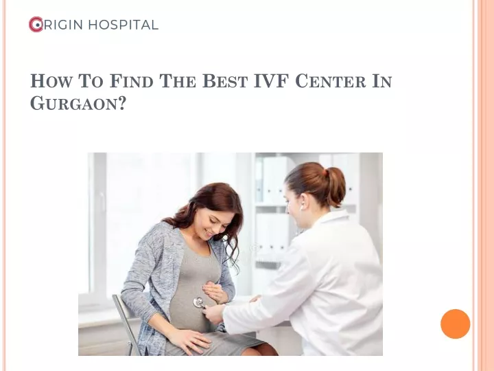 how to find the best ivf center in gurgaon