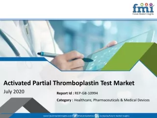 activated partial thromboplastin test market july