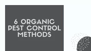 5 Organic Pest Control Methods