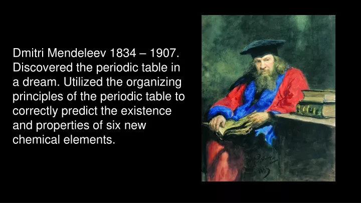 dmitri mendeleev 1834 1907 discovered