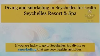 diving and snorkeling in seychelles for health