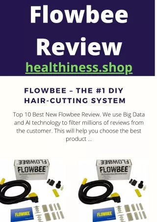 Flowbee Review | healthinessshop