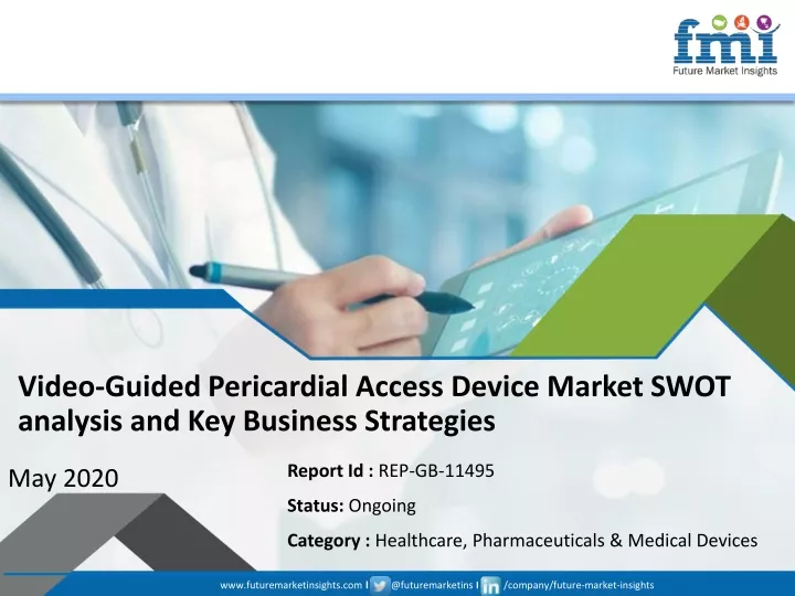 video guided pericardial access device market