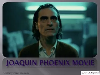 joaquin phoenix movie
