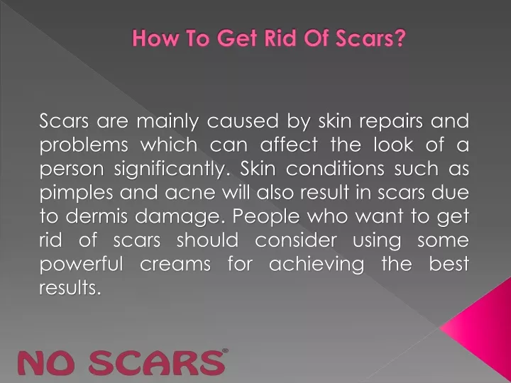 how to get rid of scars