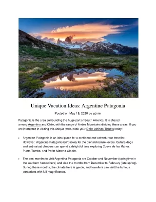 Unique Vacation Ideas: Argentine Patagonia