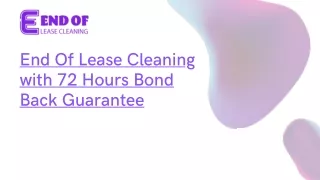 End Of Lease Cleaning with 72 Hours Bond Back Guarantee