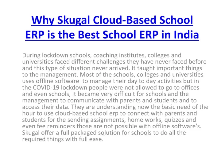why skugal cloud based school erp is the best school erp in india